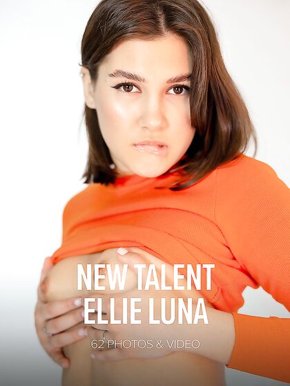 Ellie Luna: New Talent Ellie Luna