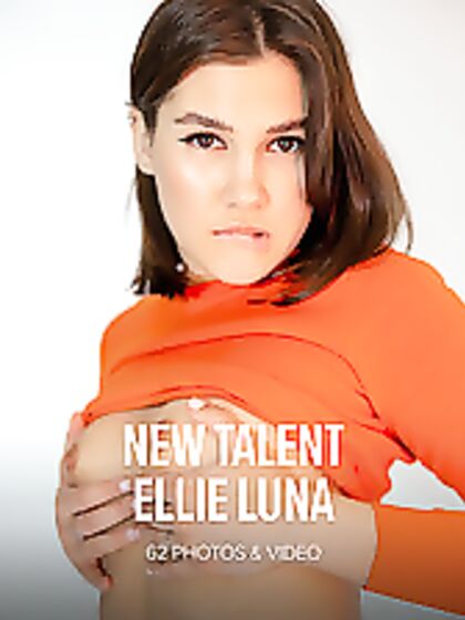 Ellie Luna: New Talent Ellie Luna